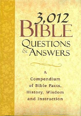 Image for 3,012 Bible Questions and Answers