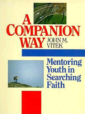 Companion Way: Mentoring Youth in Searching Faith