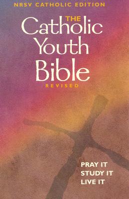 The Catholic Youth Bible Revised (New Revised Standard Version)
