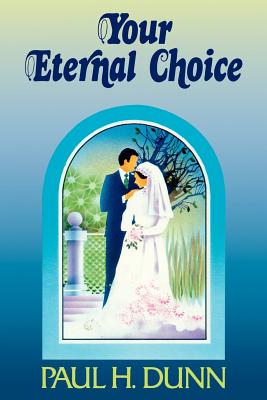 Your eternal choice