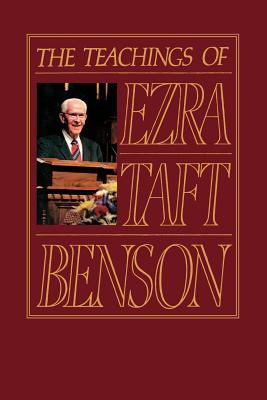 Teachings of Ezra Taft Benson
