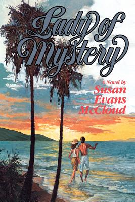 Lady of mystery: A novel