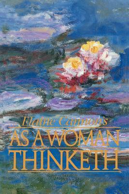 Image for Elaine Cannon As a Woman Thinketh