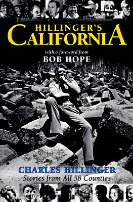 Image for Hillinger's California: Stories from All 58 Counties
