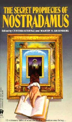 The Secret Prophecies of Nostradamus