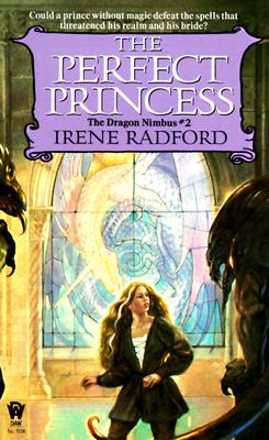 The Perfect Princess (Dragon Nimbus)