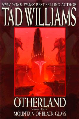 Otherland: Volume Three: Mountain of Black Glass