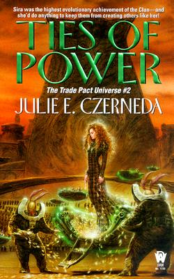 Ties of Power (Trade Pact Universe)