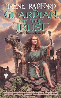 Guardian of the Trust (Merlin's Descendants #2) (Merlin's Descendants)