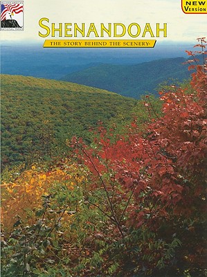 Shenandoah: The Story Behind the Scenery
