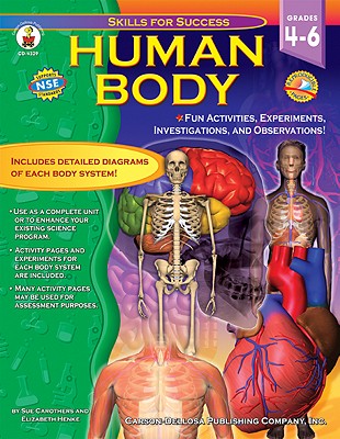 Human Body, Grades 4 - 6 (Skills for Success)