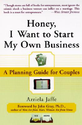 Image for HONEY I WANT TO START MY OWN BUSINESS :