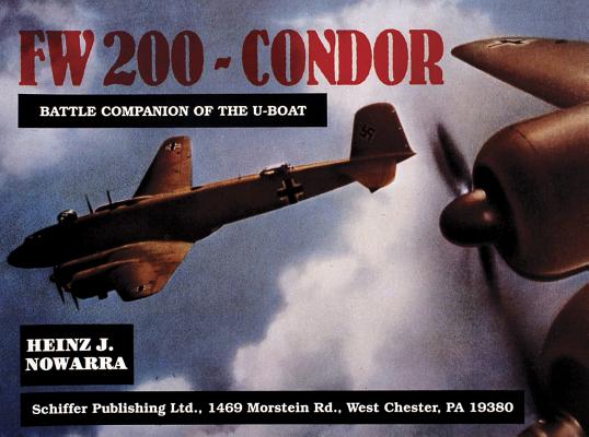 FW 200-Condor Battle Companion of the U-Boat