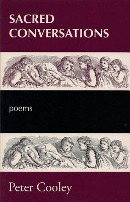 Sacred Conversations (Carnegie Mellon Poetry Series)