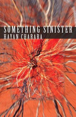 Something Sinister (Carnegie Mellon Classic Contemporary Series: Poetry)