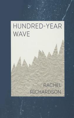 Hundred-Year Wave (Carnegie Mellon Poetry Series)