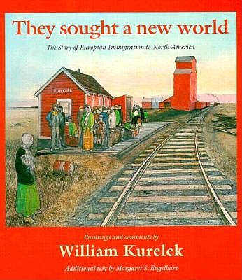 Image for They Sought a New World: The Story of European Immigration to North America