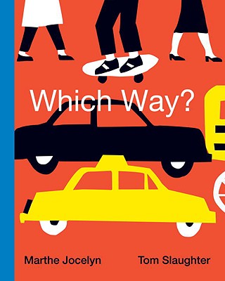 Image for Which Way Which Way