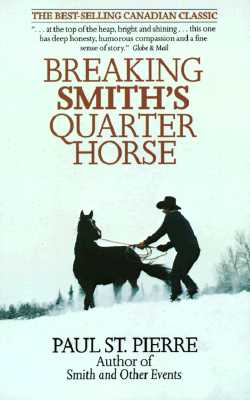 Image for Breaking Smith's Quarter Horse Breaking Smith's Quarter Horse
