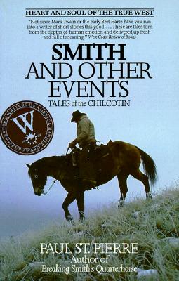 Smith and Other Events: Tales of the Chilcotins