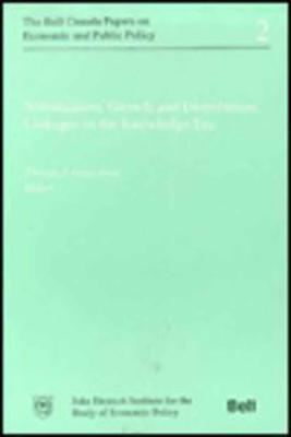 Stabilization, Growth, and Distribution: Linkages in the Knowledge Era (Volume 9) (Queen's Policy Studies Series)