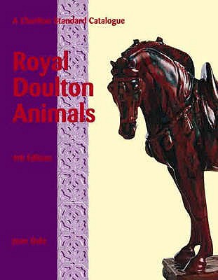 Image for Royal Doulton Animals: A Charlton Standard Catalogue Royal Doulton Animals: A Charlton Standard Catalogue