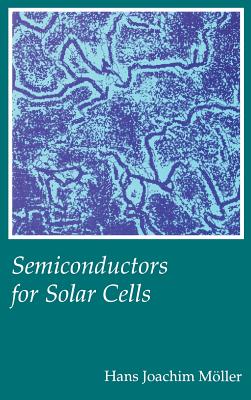 Image for Semiconductors for Solar Cells Semiconductors for Solar Cells