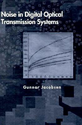 Noise in Digital Optical Transmission Systems