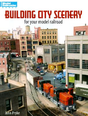 Building City Scenery for Your Model Railroad