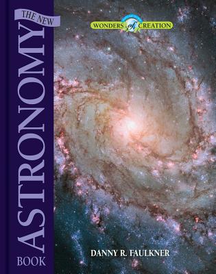 Image for The New Astronomy Book (Wonders of Creation)