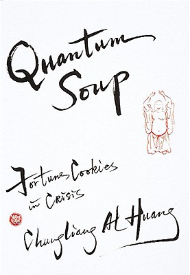 Image for Quantum Soup: Fortune Cookies in Crisis