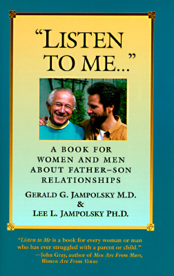 Listen to Me : a Book for Women and Men about Fathers and Sons