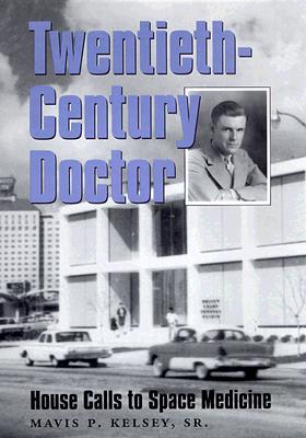 Twentieth-Century Doctor Signed House Calls to Space Medicine