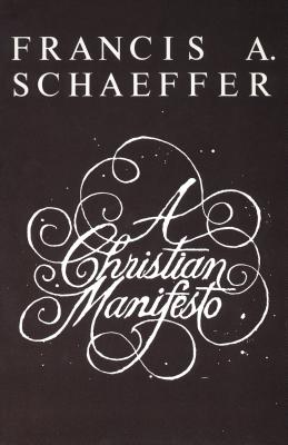 A Christian Manifesto