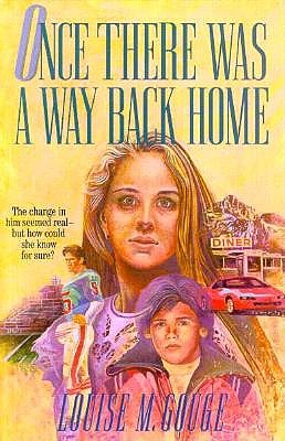 Image for Once There Was a Way Back Home (Crossway Fiction Series Homeward Journey) Once There Was a Way Back Home (Crossway Fiction Series Homeward Journey)