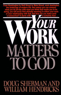 Your Work Matters to God
