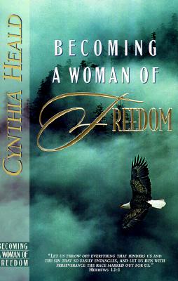 Image for Becoming a Woman of Freedom