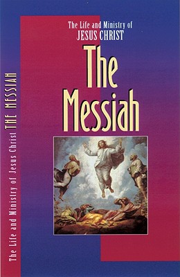 The Messiah (The Life and Ministry of Jesus Christ) [Staple Bound] Navigators, The