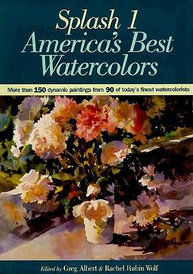 Image for Splash 1: America's Best Watercolors