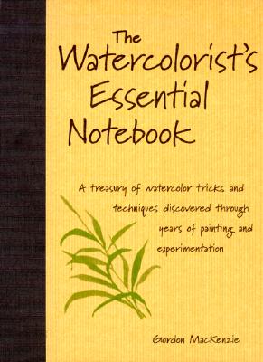 The Watercolorist's Essential Notebook