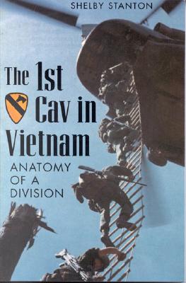 The 1st Cav in Vietnam: Anatomy of a Division
