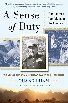 Sense of Duty: Our Journey from Vietnam to America