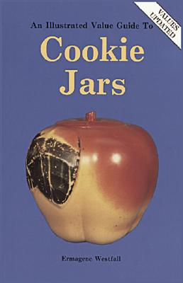 Image for An Illustrated Value Guide to Cookie Jars