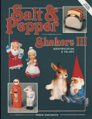 SALT & PEPPER SHAKERS III - IDENTIFICATION AND VALUES