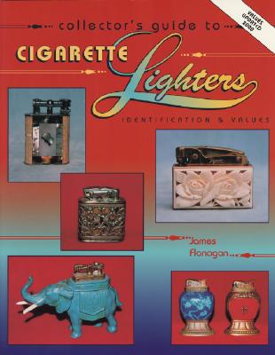 Collector's Guide to Cigarette Lighters Image for Collector's Guide to Cigarette Lighters
