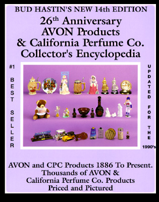 Image for Bud Hastin's Avon & California Perfume Company Collector's Encyclopedia (14th Edition)