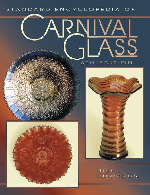 STANDARD ENCY. OF CARNIVAL GLASS Image for STANDARD ENCY. OF CARNIVAL GLASS