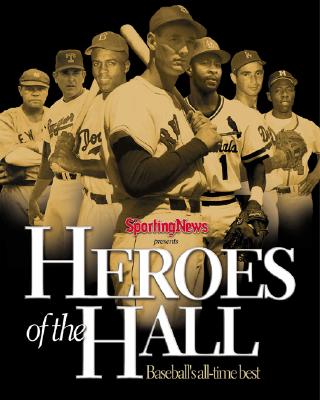 Image for Heroes of the Hall : Baseball's Greatest Players