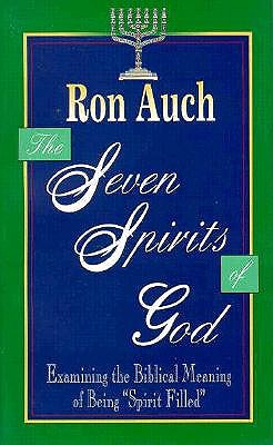 The Seven Spirits of God: Examining the Biblical Meaning of Being 