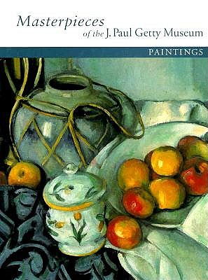 Masterpieces of the J. Paul Getty Museum: Paintings